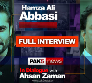Hamza Ali Abbasi - Full Interview Latest 2020 - PAK5 News - In Dialogue with Ahsan Zaman